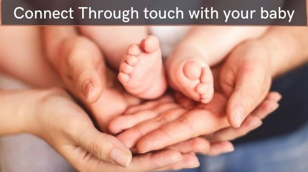 The ideal way you can connect with your child through touch in the initial phase of childhood. Best part for Guide of fatherhood.