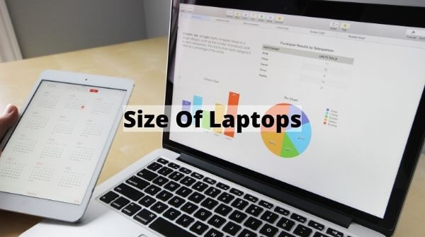 Information regarding Size of laptops and there use from laptop buying guide.